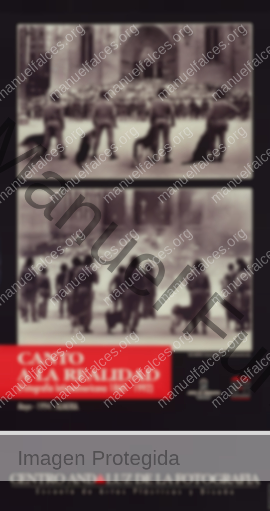 Canto a la Realidad “Fotografía Latinoamericana”