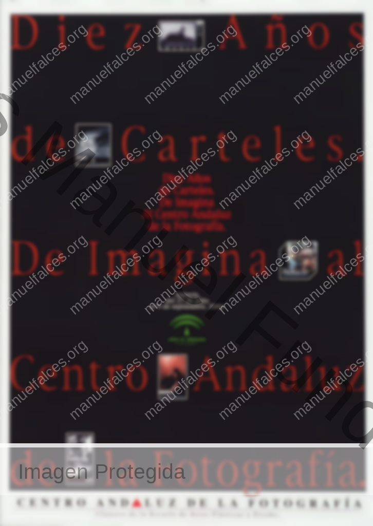 10 Años De Carteles “De Imagina Al Centro Andaluz De La Fotografía”